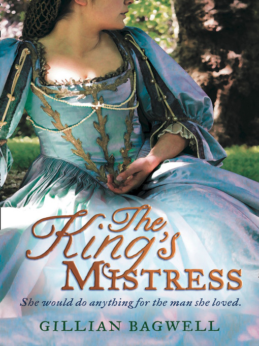 Title details for The King's Mistress by Gillian Bagwell - Wait list